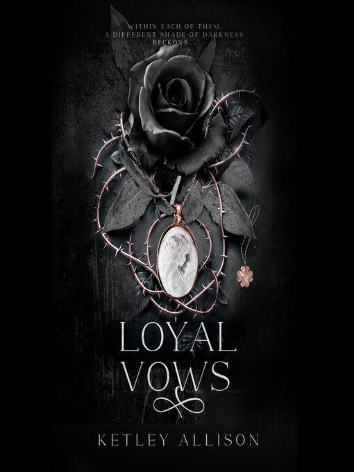 Title details for Loyal Vows by Ketley Allison - Available